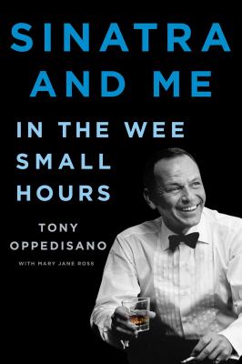 Sinatra and me : in the wee small hours cover image