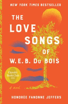 The love songs of W.E.B. Du Bois cover image