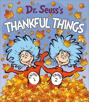 Dr. Seuss's thankful things cover image