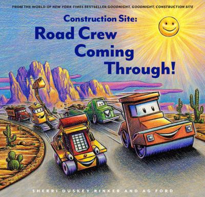Construction site : road crew, coming through! cover image