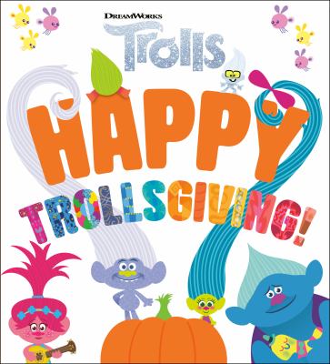 Happy Trollsgiving! cover image