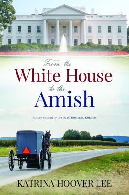From the White House to the Amish cover image