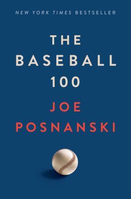The baseball 100 cover image