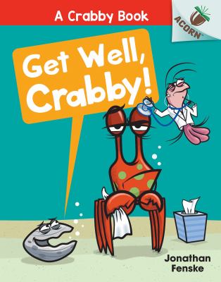 Get well, Crabby! cover image