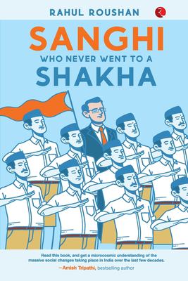 Sanghi who never went to a shakha cover image