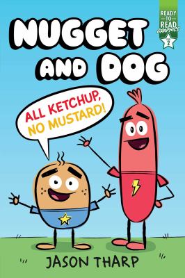 All ketchup, no mustard! cover image