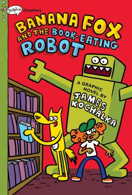 Banana Fox and the book-eating robot. 2 cover image