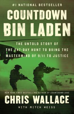Countdown Bin Laden : the untold story of the 247-day hunt to bring the mastermind of 9/11 to justice cover image