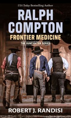 Ralph Compton. Frontier medicine cover image