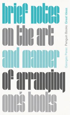 Brief notes on the art and manner of arranging one's books cover image