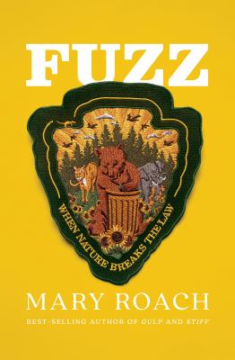 Fuzz : when nature breaks the law cover image