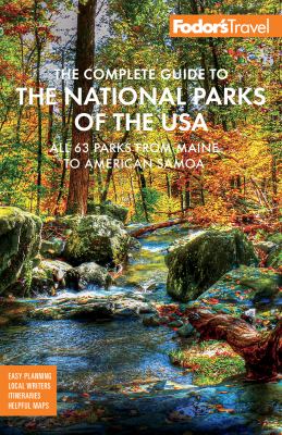 Fodor's the complete guide to the national parks of the USA cover image