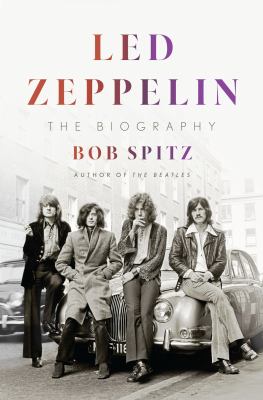 Led Zeppelin : the biography cover image