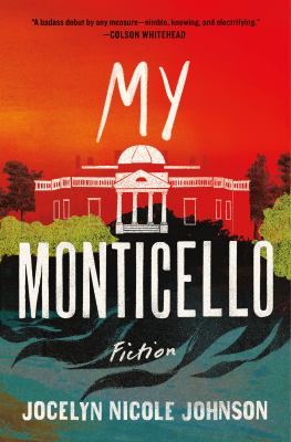My Monticello : fiction cover image
