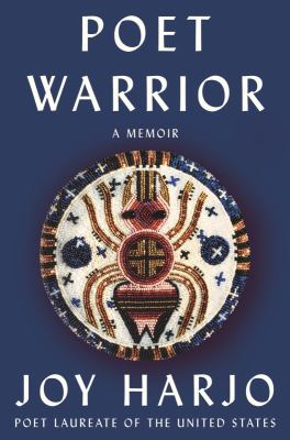 Poet warrior : a memoir cover image