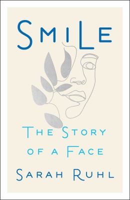 Smile : the story of a face cover image