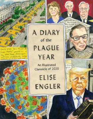 A diary of the plague year : an illustrated chronicle of 2020 cover image