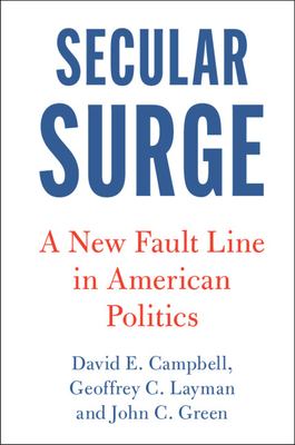 Secular surge : a new fault line in American politics cover image