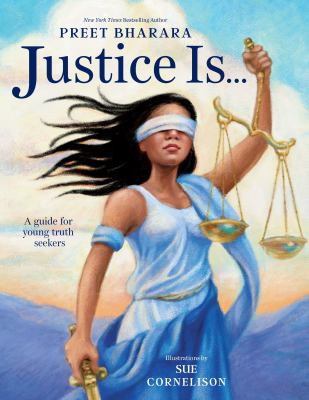 Justice is ... : a guide for youth truth seekers cover image