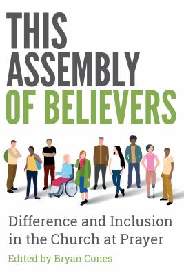 This assembly of believers : the gifts of difference in the church at prayer cover image
