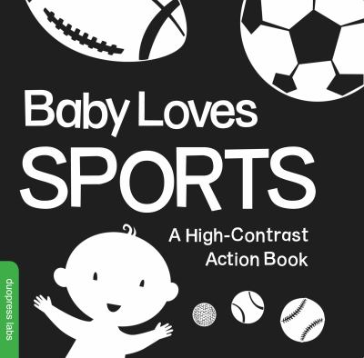 Baby loves sports : a high-contrast action book cover image