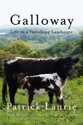 Galloway : life in a vanishing landscape cover image
