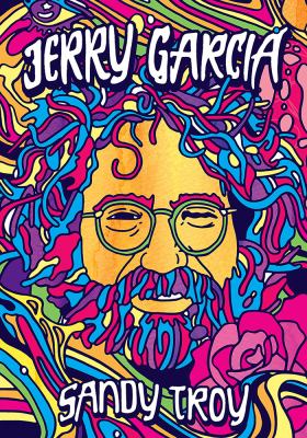 Jerry Garcia : a biography cover image