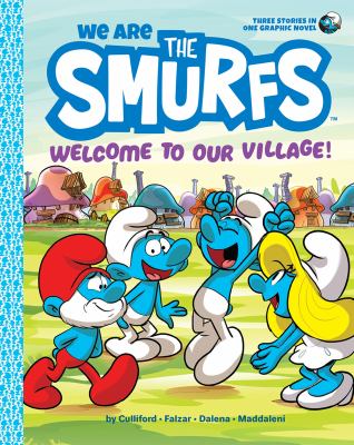 We are the Smurfs : welcome to our village! cover image