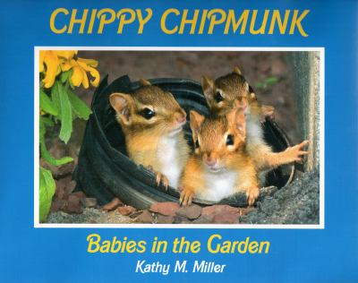 Chippy Chipmunk : babies in the garden cover image