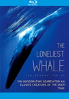 The loneliest whale the search for 52 cover image