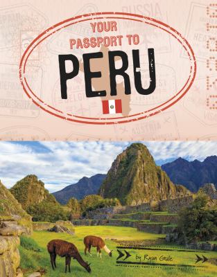 Your passport to Peru cover image