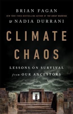Climate chaos : lessons on survival from our ancestors cover image