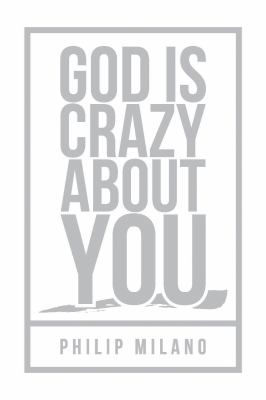 God is crazy about you cover image