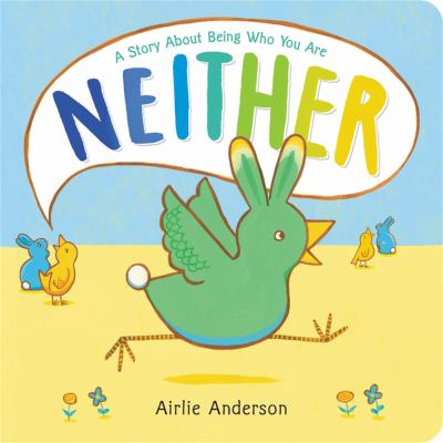 Neither : a story about being who you are cover image