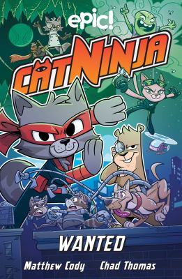 Cat Ninja. 3, Wanted cover image