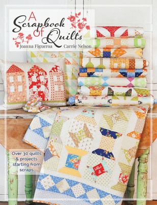 A scrapbook of quilts cover image