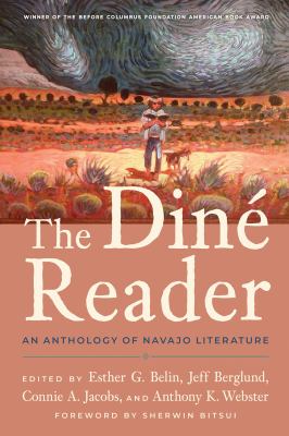 The Diné reader : an anthology of Navajo literature cover image