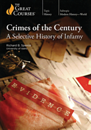 Crimes of the century a selective history of infamy cover image