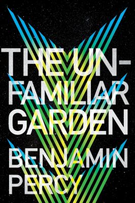 The unfamiliar garden cover image