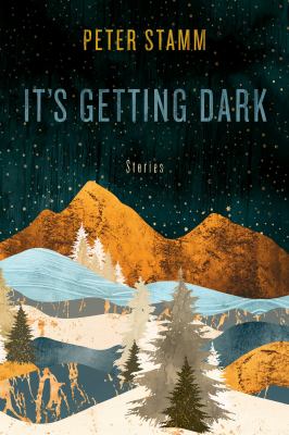 It's getting dark : stories cover image