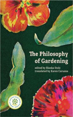 The philosophy of gardening cover image