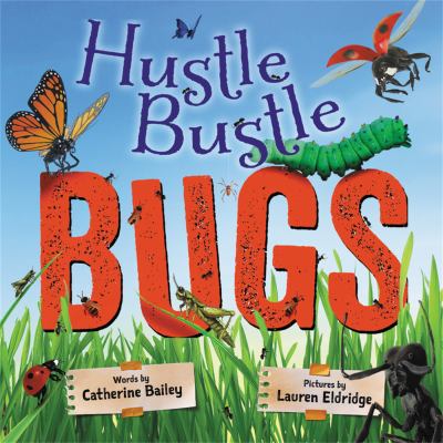 Hustle bustle bugs cover image