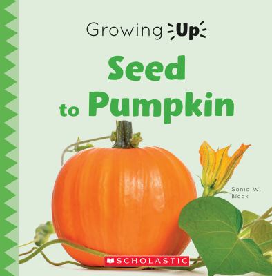 Seed to pumpkin cover image