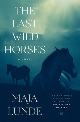 The last wild horses cover image