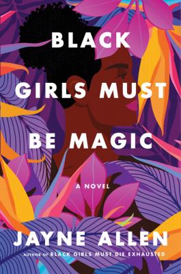 Black girls must be magic cover image