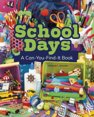 School days : a can-you-find-it book cover image