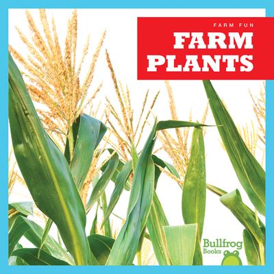 Farm plants cover image