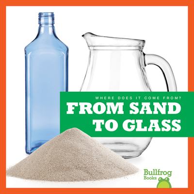 From sand to glass cover image