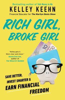 Rich girl, broke girl : save better, invest smarter, and earn financial freedom cover image