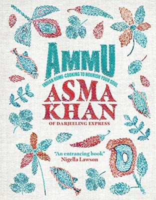Ammu : Indian home-cooking to nourish your soul cover image
